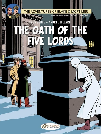 Blake & Mortimer - Volume 18 - The Oath of the Five Lords -  Yves Sente - Cinebook