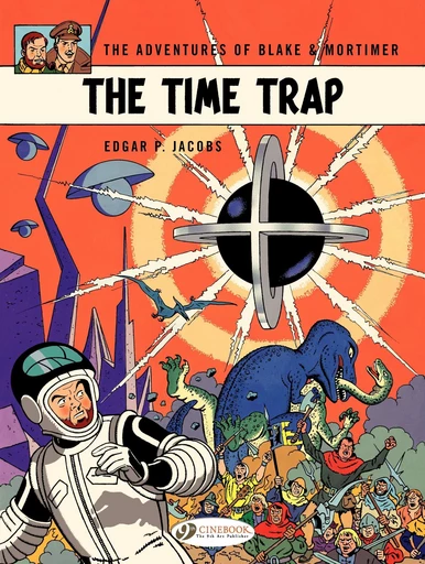 Blake & Mortimer - Volume 19 - The time trap -  Edgar P. Jacobs - Cinebook