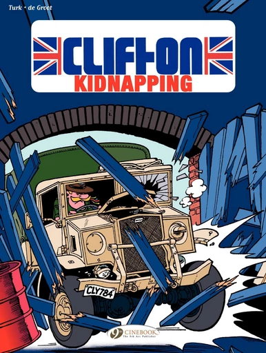 Clifton - Volume 6 - Kidnapping - Bob De Groot,  Rodrigue - Cinebook