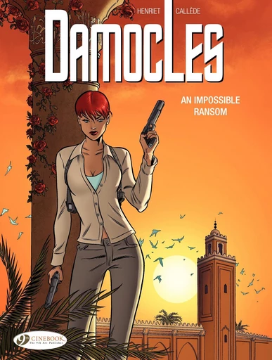 Damocles - Volume 2 - An impossible ransom -  Joël Callède - Cinebook