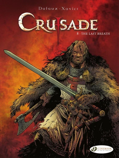 Crusade - Volume 8 - The Last Breath - Jean Dufaux - CINEBOOK