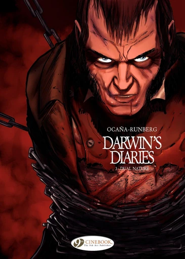 Darwin's Diaries - Volume 3 - Dual nature - Sylvain Runberg - Cinebook