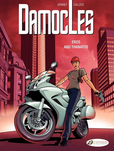 Damocles - Volume 4 - Eros and Thanatos -  Joël Callède - Cinebook