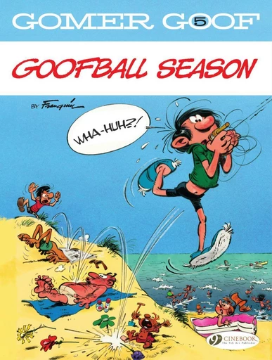 Gomer Goof - Volume 5 - Goofball Season -  Franquin - Cinebook