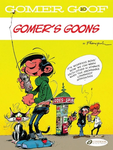 Gomer Goof - Volume 10 - Gomer's Goons -  Franquin - Cinebook