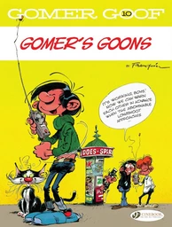 Gomer Goof - Volume 10 - Gomer's Goons