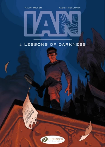 IAN - Volume 2 - Lessons of Darkness - Fabien Vehlmann - Cinebook