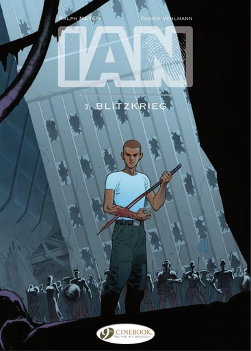 IAN - Volume 3 - Blietzkrieg - Fabien Vehlmann - Cinebook