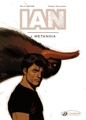 IAN - Volume 4 - Metanoia - Fabien Vehlmann - Cinebook