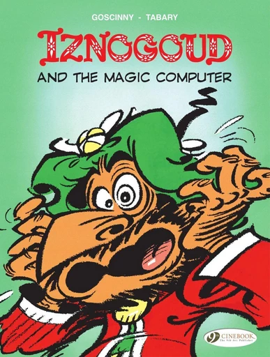 Iznogoud - Volume 4 - And the Magic Computer - René Goscinny - Cinebook