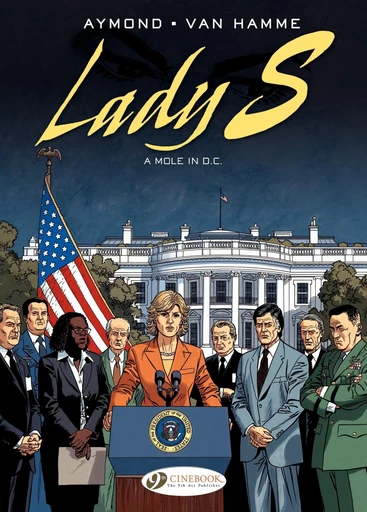 Lady S. - Volume 4 - A Mole in D.C. - Jean Van Hamme - Cinebook