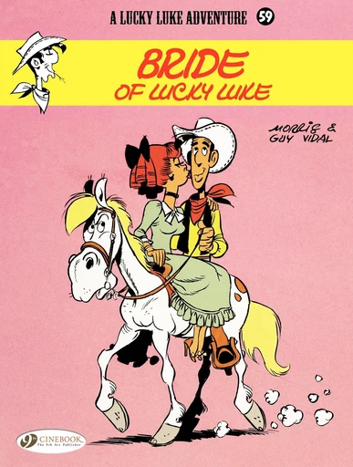 Lucky Luke - Volume 59 - Bride of Lucky Luke -  Guy Vidal - Cinebook