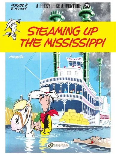 Lucky Luke - Volume 79 - Steaming Up the Mississippi - René Goscinny - Cinebook