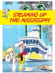 Lucky Luke - Volume 79 - Steaming Up the Mississippi