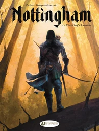 Nottingham - Volume 1 - The King's Ransom