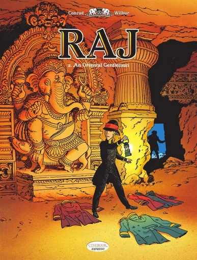 RAJ - Volume 2 - An Oriental Gentleman -  Wilbur - CINEBOOK