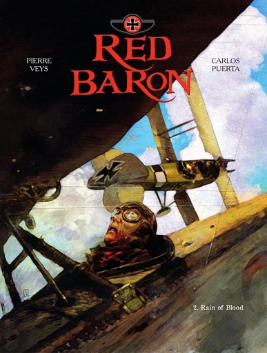 Red Baron - Volume 2 - Rain of Blood - Pierre Veys - Cinebook