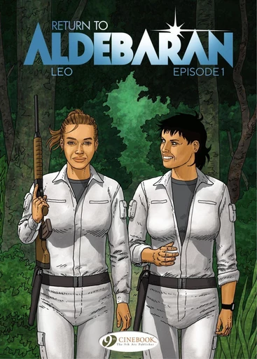 Return to Aldebaran - Episode 1 -  Leo - CINEBOOK