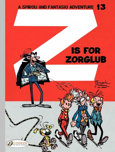 Spirou & Fantasio - Volume 13 - Z is for Zorglub -  Franquin,  Greg - Cinebook