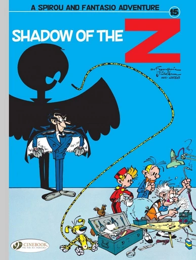 Spirou & Fantasio - Volume 15 - Shadow of the Z -  Franquin,  Greg - Cinebook