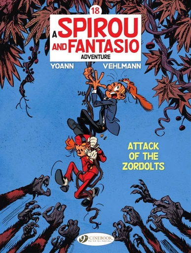 Spirou & Fantasio - Volume 18 - Attack of the Zordolts - Fabien Vehlmann - Cinebook