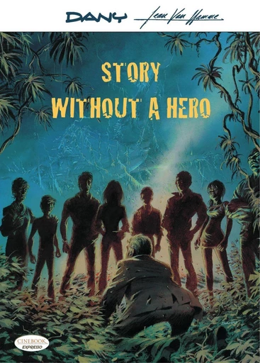 Story Without a Hero - Jean Van Hamme - Cinebook