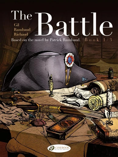 The Battle - Book 1 - Frédéric Richaud, Patrick Rambaud, Ivan Gil - Cinebook