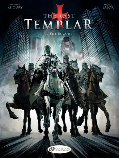 The Last Templar - Volume 1 - The Encoder -  Raymond Khoury - CINEBOOK