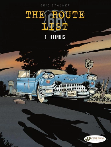 The Route 66 List - Volume 1 - Illinois - Eric Stalner - Cinebook