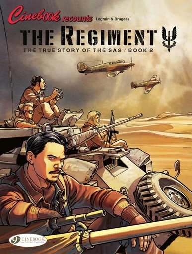 The Regiment - The True Story of the SAS - Book 2 - Vincent Brugeas - Cinebook