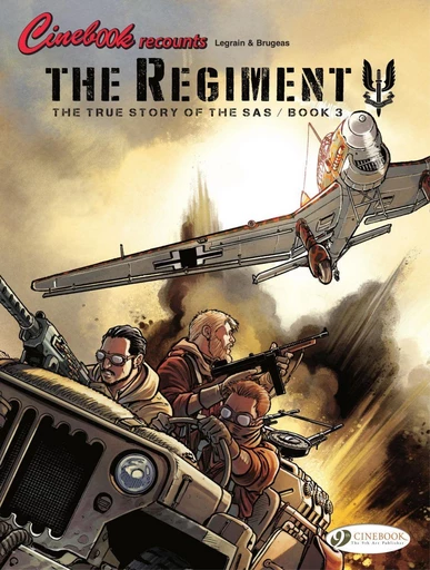 The Regiment - The True Story of the SAS - Book 3 - Vincent Brugeas - Cinebook