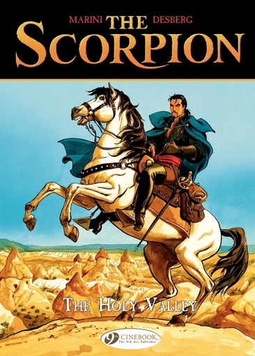 The Scorpion - Volume 3 - The Holly Valley - Stephen Desberg, Enrico Marini - CINEBOOK