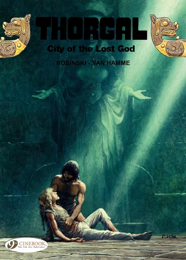 Thorgal - Volume 6 - The City of the Lost God - Grzegorz Rosinski, Jean Van Hamme - Cinebook