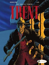 Trent - Volume 6 - The Sunless Country