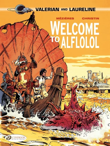 Valerian & Laureline - Volume 4 - Welcome to alflolol - Pierre Christin - Cinebook