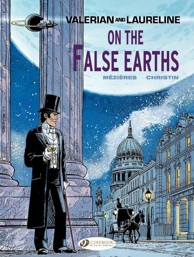 Valerian & Laureline - Volume 7 - On the false Earth - Pierre Christin - Cinebook