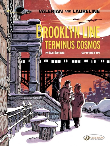 Valerian & Laureline - Volume 10 - Brooklyn Line, Terminus Cosmos - Pierre Christin - Cinebook