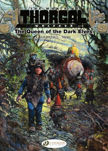 Wolfcub - Volume 6 - The Queen of the Dark Elves -  Yann - Cinebook