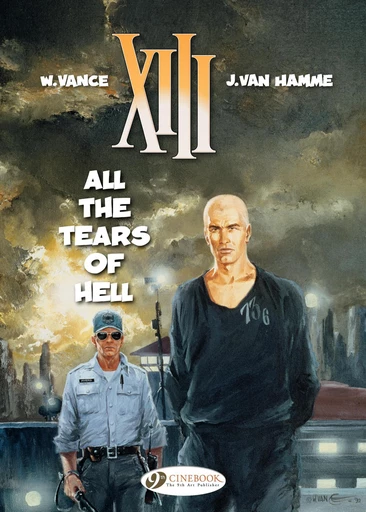 XIII - Volume 3 - All the Tears of Hell -  Jean Van Hamme - Cinebook