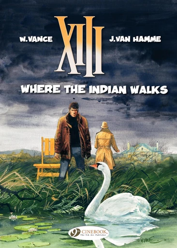 XIII - Volume 2 - Where the Indian Walks -  Jean Van Hamme - CINEBOOK