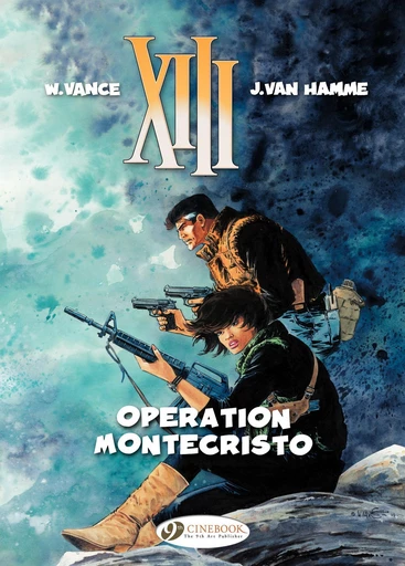 XIII - Volume 15 - Operation Montecristo - Jean Van Hamme - Cinebook