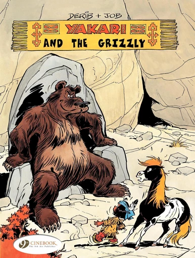 Yakari - Volume 4 - Yakari and the Grizzly -  Job,  Derib - CINEBOOK