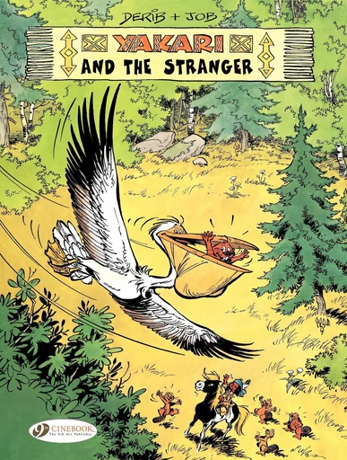 Yakari - Volume 5 - Yakari and the Stranger -  Job,  Derib - Cinebook