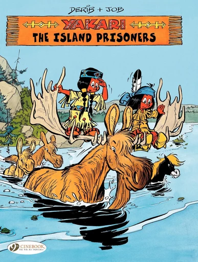 Yakari - Volume 7 - The Island Prisoners -  Job,  Derib - Cinebook