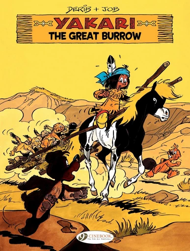 Yakari - Volume 13 - The Great Burrow -  Job - CINEBOOK