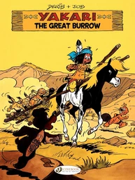 Yakari - Volume 13 - The Great Burrow