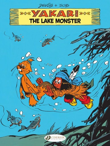 Yakari - Volume 16 - The Lake Monster -  Job - Cinebook