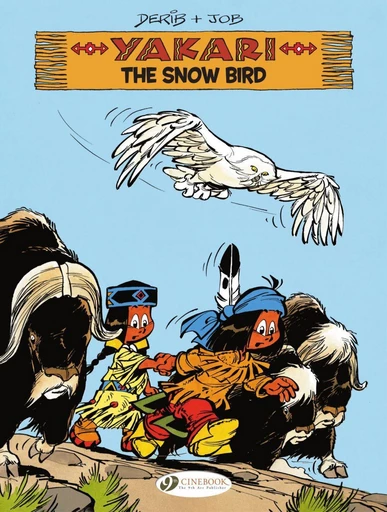 Yakari - Volume 17 - The Snow Bird -  Job - Cinebook