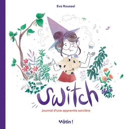 Switch - Journal d’une apprentie sorcière