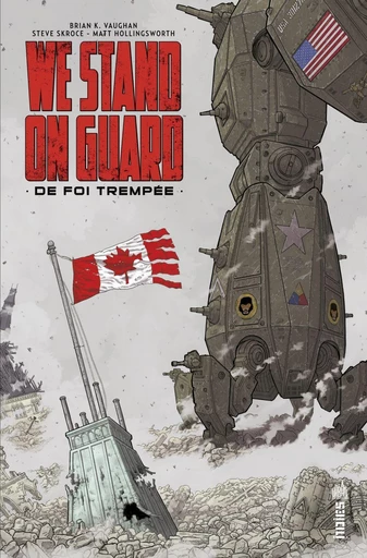 We stand on guard - Brian K. Vaughan - Urban Comics